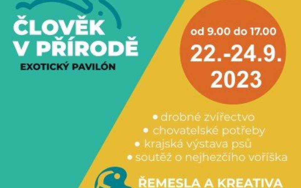 Program Akce Člověk v přírodě - tradiční akce doprovázená výstavou psů a bohatý ...